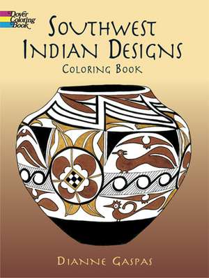 Southwest Indian Designs Coloring Book de Dianne Gaspas