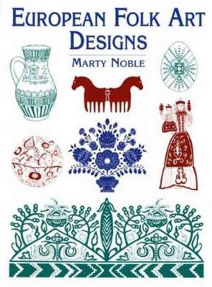 European Folk Art Designs de Marty Noble