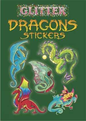 Glitter Dragons Stickers de Christy Shaffer