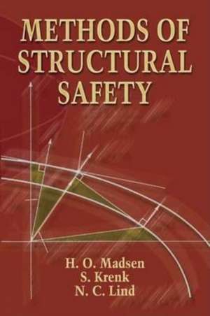 Methods of Structural Safety de H. O. Madsen