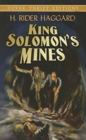 King Solomon's Mines de H. Rider Haggard