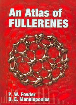 An Atlas of Fullerenes de P.W. Fowler