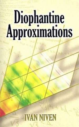 Diophantine Approximations de Ivan Morton Niven