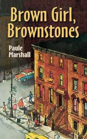 Brown Girl, Brownstones de Paule Marshall