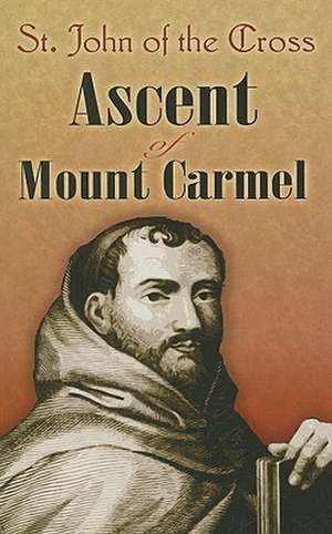 Ascent of Mount Carmel de St John of the Cross