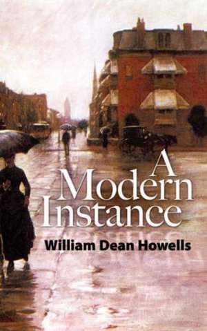 A Modern Instance de William Dean Howells