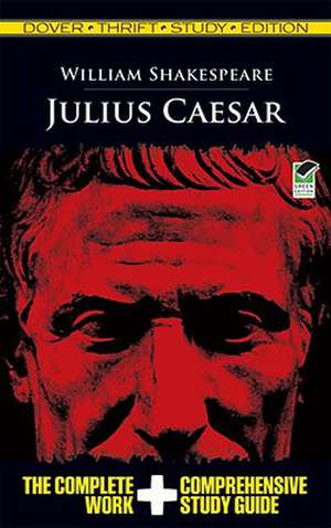 Julius Caesar Thrift Study Edition de William Shakespeare