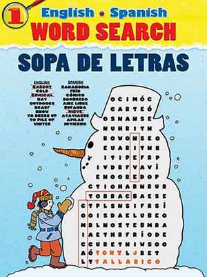 English-Spanish Word Search Sopa de Letras #1 de Tony J. Tallarico