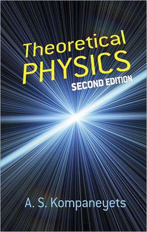 Theoretical Physics de A. S. Kompaneyets