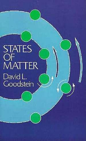 States of Matter de David L. Goodstein