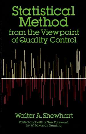 Statistical Method from the Viewpoint of Quality Control de Walter A. Shewhart