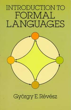 Introduction to Formal Languages de Gyorgy E. Revesz