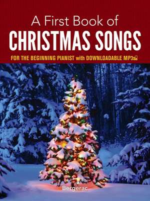 A First Book of Christmas Songs de Bergerac