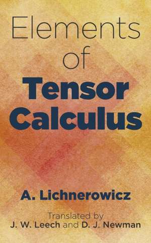 Elements of Tensor Calculus de A. Lichnerowicz