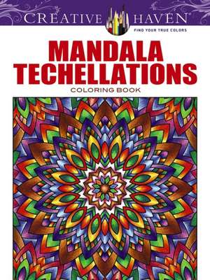 Creative Haven Mandala Techellations Coloring Book de John Wik