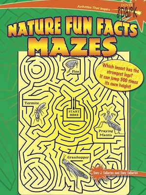 Spark Nature Fun Facts Mazes de Tony J. Tallarico