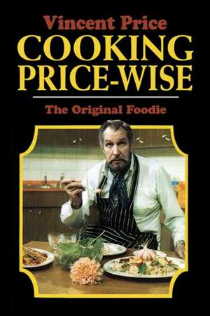 Cooking Price-Wise de Vincent Price