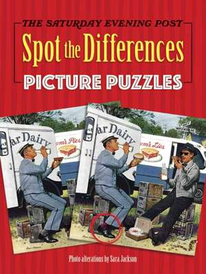 The Saturday Evening Post Spot the Differences Picture Puzzles de Sara Jackson