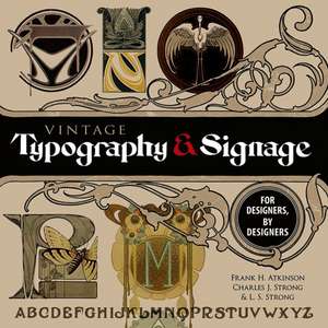 VINTAGE TYPOGRAPHY & SIGNAGE de Frank Atkinson