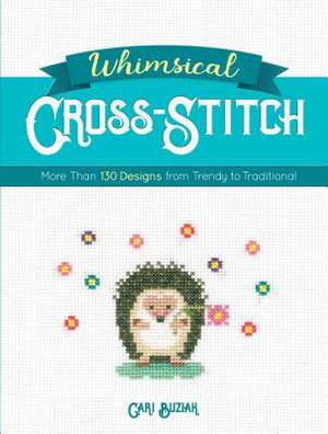 Whimsical Cross-Stitch de Cari Buziak