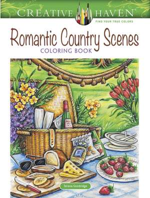 Creative Haven Romantic Country Scenes Coloring Book de Teresa Goodridge