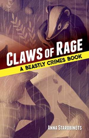 Claws of Rage de Anna Starobinets