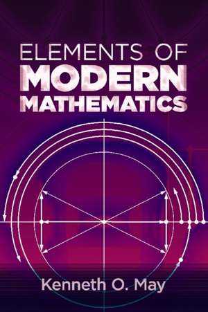 Elements of Modern Mathematics de Anatol Roshko