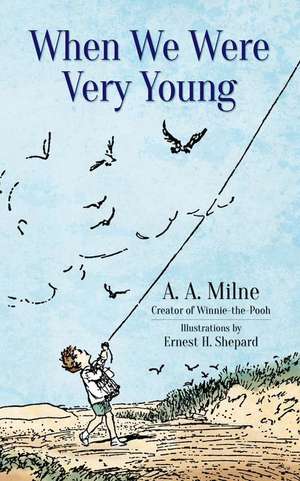 When We Were Very Young de A. A. Milne