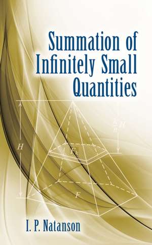 Summation of Infinitely Small Quantities de I.P. Natanson