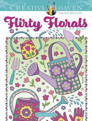 Creative Haven Flirty Florals Coloring Book de Jessica Mazurkiewicz