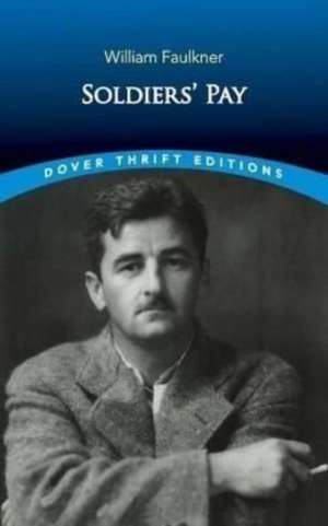 Soldiers' Pay de William Faulkner