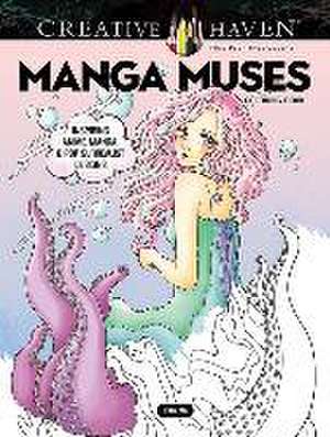 Creative Haven Manga Muses Coloring Book de Vera Ma