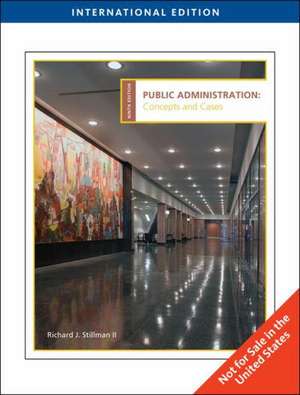 Public Administration, International Edition de Richard Stillman