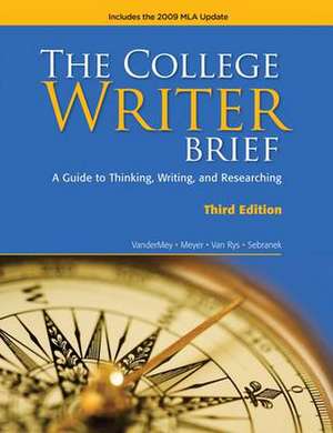 The College Writer Brief de Randall Vandermey