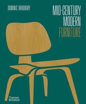 Mid-Century Modern Furniture de Dominic Bradbury