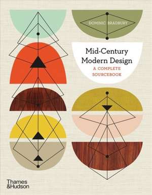 Mid-Century Modern Design de Dominic Bradbury