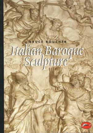 Italian Baroque Sculpture de Bruce Boucher