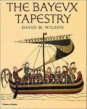 The Bayeux Tapestry de Jean Le Carpentier