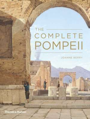 Berry, J: Complete Pompeii