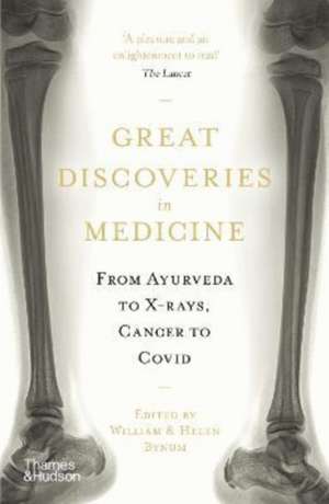 Great Discoveries in Medicine de Helen Bynum