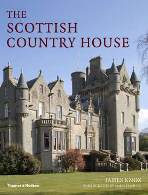 The Scottish Country House de James Knox