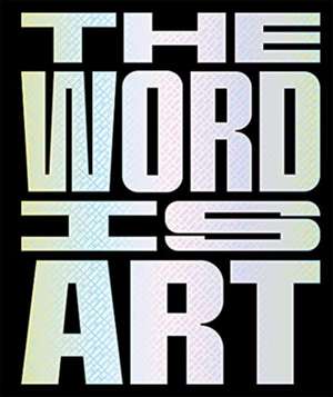 The Word is Art de Michael Petry