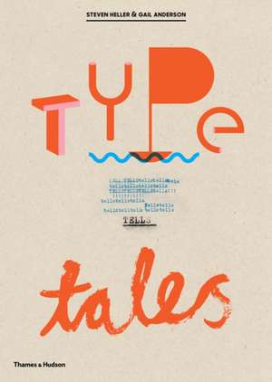 Type Tells Tales de Gail Anderson