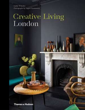 Creative Living London: From Less Is More to Youthquake de Emily Wheeler