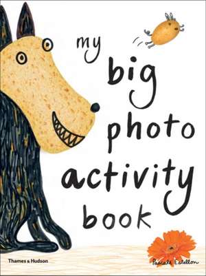 My Big Photo Activity Book de Pascale Estellon