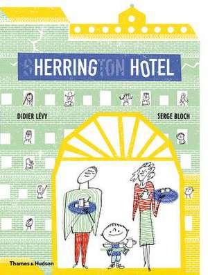 Herring Hotel de Didier Lévy