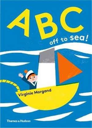 ABC: off to Sea! de Virginie Morgand