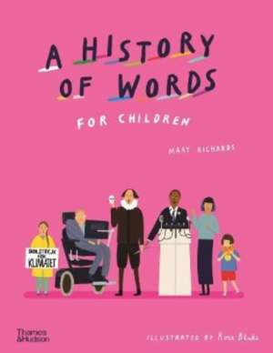 A History of Words for Children de Mary Richards