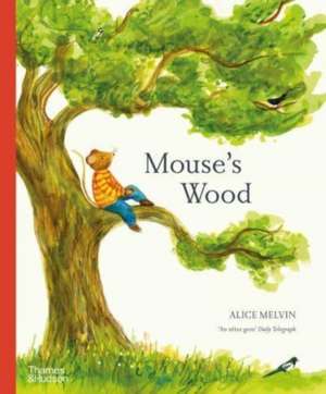 Mouse's Wood de Alice Melvin