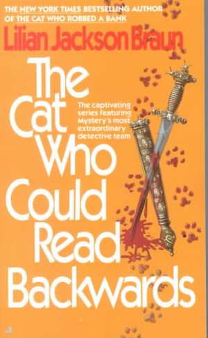 The Cat Who Could Read Backwards de Lilian Jackson Braun